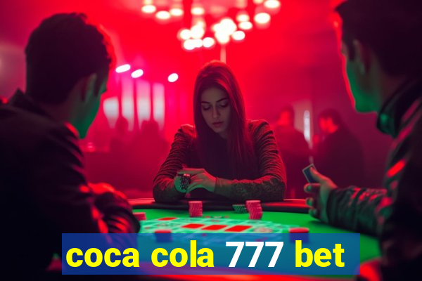 coca cola 777 bet